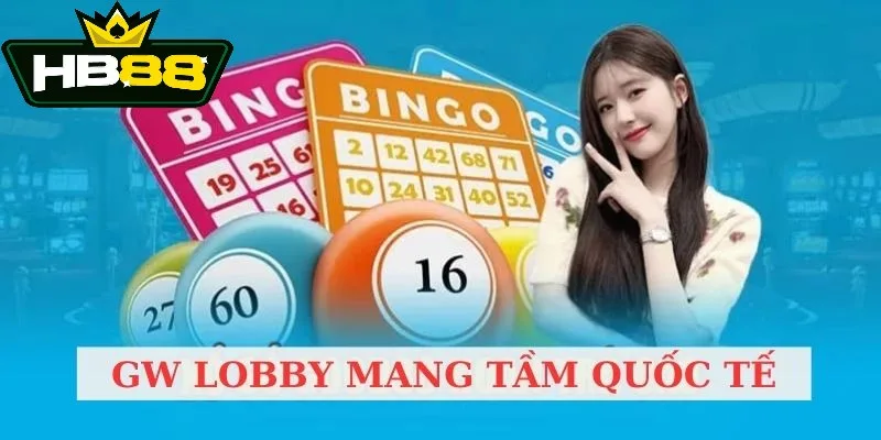 GW Lobby là sảnh lô đề được đánh giá cao GW Lobby là sảnh lô đề được đánh giá cao
