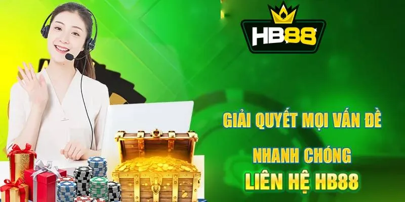 Khi gặp khó khăn trong cá cược tại nhà cái HB88 bạn hãy liên hệ với tổng đài Khi gặp khó khăn trong cá cược tại nhà cái HB88 bạn hãy liên hệ với tổng đài