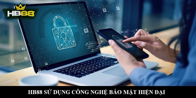 Thương hiệu HB88 đã áp dụng nhiều công nghệ bảo mật cao cấp